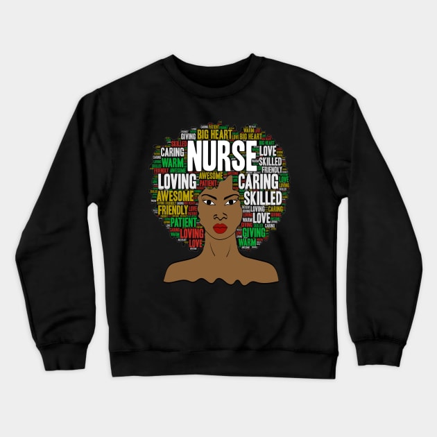 Black Nurse Afro Word Art Crewneck Sweatshirt by blackartmattersshop